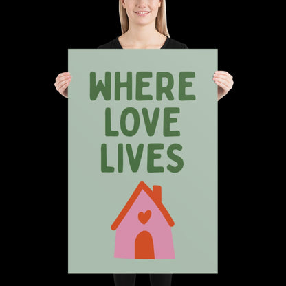Where Love Lives Alison Limerick Inspired Lyric Print Green - Ibiza Funky Disco House Music A1 A2 A3 Typographic Ball Aesthetic Poster