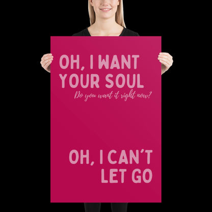 I Want Your Soul Inspired Armand Van Helden Pink Print - Ibiza Art Bold Typographic Colourful House Music Poster Groovy Bar Disco Funky