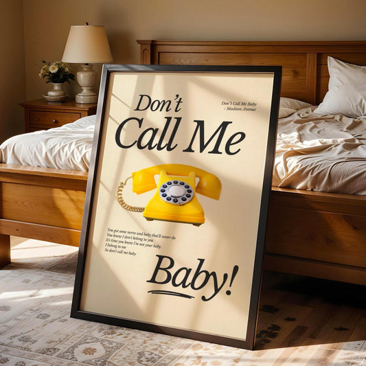 Don't Call Me Baby Print | Madison Avenue | House Music Poster | Lyric Print | Music Poster | Wall Art | House Music | Wall Decor | DJ Ibiza