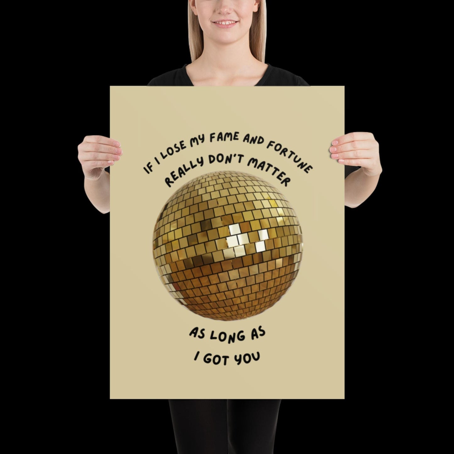 As Long as I Got You Gold Disco Ball Wall Print - - Ibiza Colourful Funny Cute Birthday Christmas Gift Unique Leopard House Music