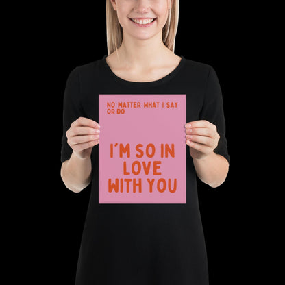 I'm So In Love With You Pink and Orange Wall Print - Ibiza Colourful Funny Cute Birthday Art Gift Unique Funky House Music Poster Lyrics