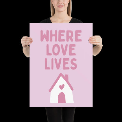 Where Love Lives Alison Limerick Inspired Lyric Print Pink - Ibiza Funky Disco House Music A1 A2 A3 Typographic Ball Aesthetic Poster