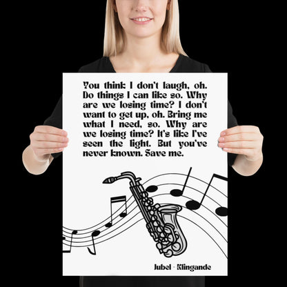 Jubel Klingande Inspired Monochrome Print - Song Lyric Music Poster Wall Art Typographic Lyrics Ibiza House Music Wall Decor Saxophone