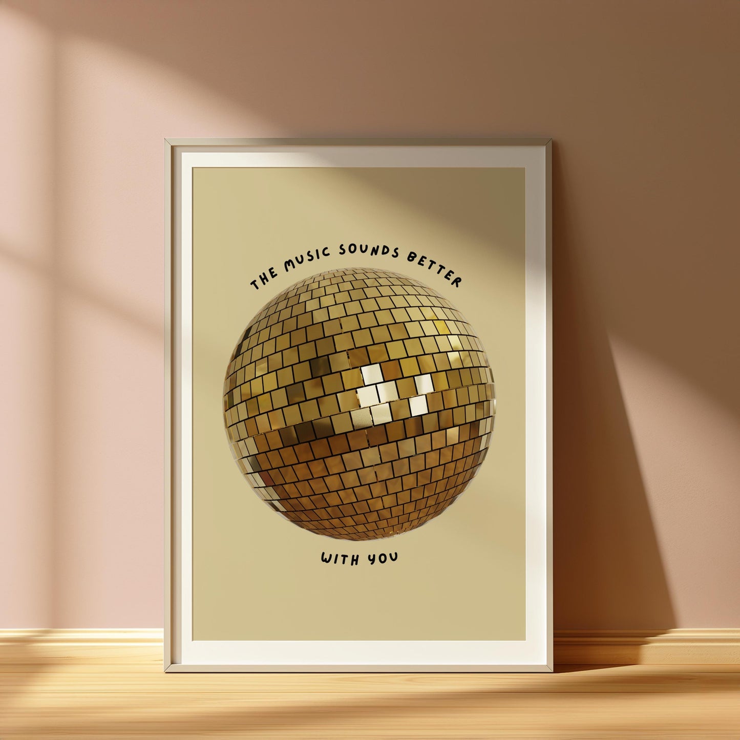 The Music Sounds Better With You Gold Disco Ball Wall Print - Ibiza Colourful Funny Cute Birthday Christmas Gift Unique Leopard Cocktail