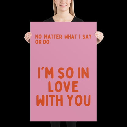 I'm So In Love With You Pink and Orange Wall Print - Ibiza Colourful Funny Cute Birthday Art Gift Unique Funky House Music Poster Lyrics