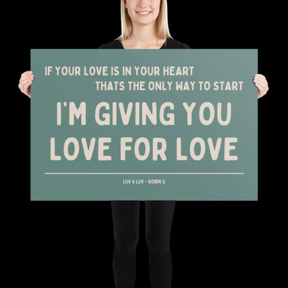 Love for Love (Luv for Luv) Robin S Lyric Print - Blue and Beige - Disco Music Poster Wall Art Retro Inspired Music Bold Typographic Quote