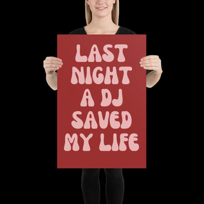Last Night a DJ Saved My Life Lyrics 001 Red Wall Print - Ibiza Colourful Funny Cute Birthday Art Gift Unique Funky House Music Poster Disco