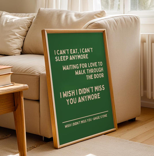 Wish I Didn't Miss You Angie Stone Inspired Print - Green and Beige - Lyric Ibiza Bold Typographic Colourful House Music Poster Groovy Disco
