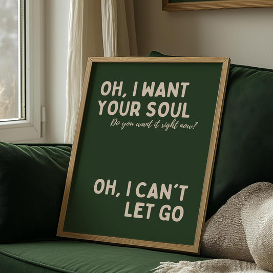 I Want Your Soul Inspired Armand Van Helden Green Print - Ibiza Art Bold Typographic Colourful House Music Poster Groovy Bar Disco Funky