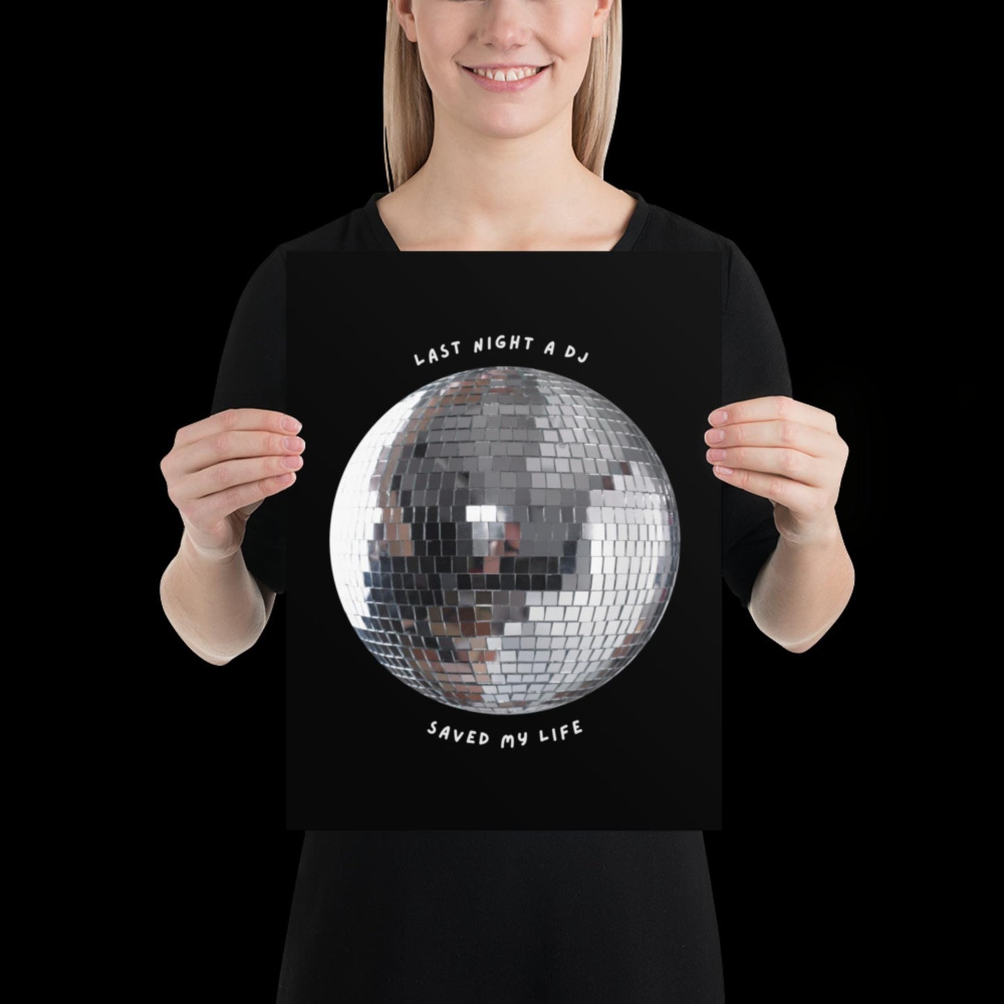 Last Night a DJ Saved My Life Black and White Disco Ball Print - Ibiza Retro Music Poster Wall Art A5 A4 A3 Bold Typographic Gallery
