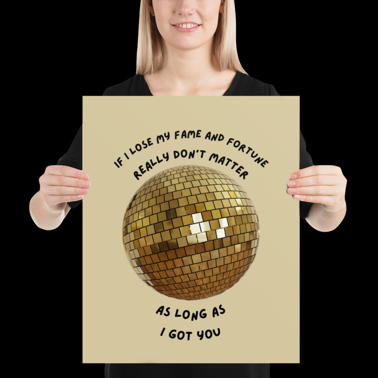 As Long as I Got You Gold Disco Ball Wall Print - - Ibiza Colourful Funny Cute Birthday Christmas Gift Unique Leopard House Music
