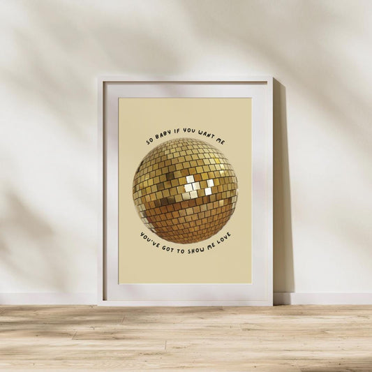 Show Me Love Gold Disco Ball Wall Print - Ibiza Colourful Funny Cute Birthday Christmas Gift Unique Leopard Cocktail