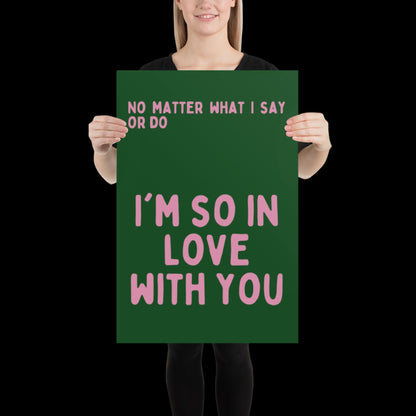 I'm So In Love With You Green and Pink Wall Print - Ibiza Colourful Funny Cute Birthday Art Gift Unique Funky House Music Poster Lyrics