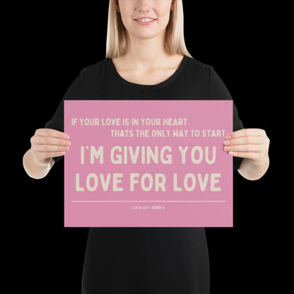 Love for Love (Luv for Luv) Robin S Lyric Print - Pink and Beige - Disco Music Poster Wall Art Retro Inspired Music Bold Typographic Quote