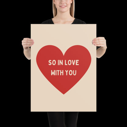 So In Love With You Beige and Red Heart Wall Print - Ibiza Colourful Funny Cute Valentines Art Gift Unique Funky House Music Poster Lyrics
