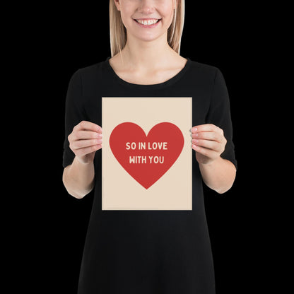 So In Love With You Beige and Red Heart Wall Print - Ibiza Colourful Funny Cute Valentines Art Gift Unique Funky House Music Poster Lyrics