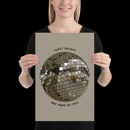 Sweet Dreams are Made of This Silver Disco Ball Wall Print -  Ibiza Colourful Funny Cute Birthday Art Gift Unique Funky House Music Poster