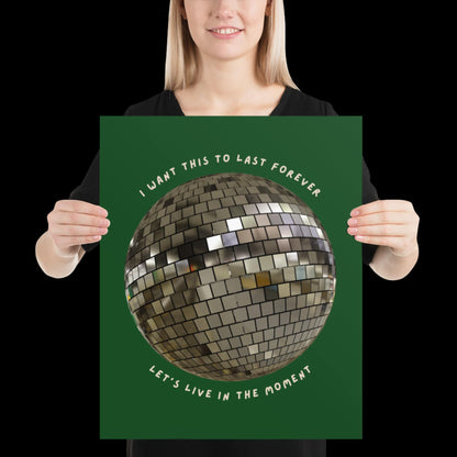 Let's Live in The Moment Green Khaki Disco Ball Wall Print -  Ibiza Colourful Funny Cute Art Gift Unique Funky House Music Poster Lyrics