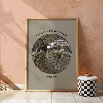 The Music Sounds Better With You Silver Wall Print