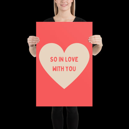 So In Love With You Neon Red and Beige Heart Wall Print - Ibiza Colourful Cute Valentines Art Gift Unique Funky House Music Poster Lyrics