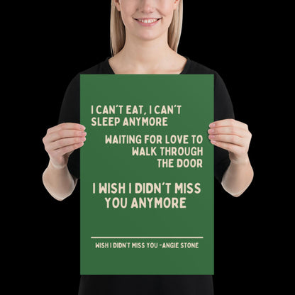 Wish I Didn't Miss You Angie Stone Inspired Print - Green and Beige - Lyric Ibiza Bold Typographic Colourful House Music Poster Groovy Disco