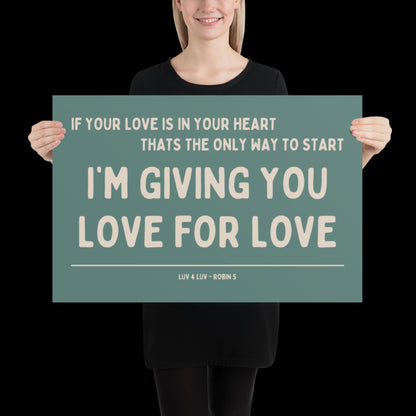 Love for Love (Luv for Luv) Robin S Lyric Print - Blue and Beige - Disco Music Poster Wall Art Retro Inspired Music Bold Typographic Quote