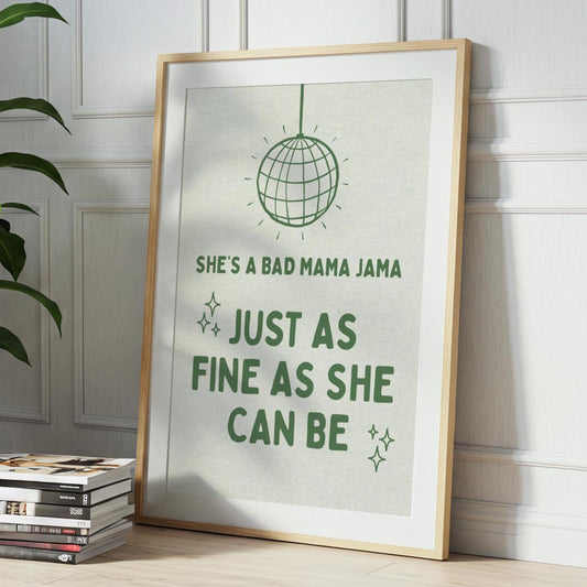 She's a Bad Mama Jama Carl Carlton Lyric Print | House Music Poster | Quote Print | Typographic | Disco Decor | Disco Ball Wall Print | Gift