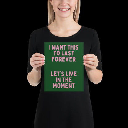 Let's Live in The Moment Green and Pink Wall Print -  Ibiza Colourful Funny Cute Birthday Art Gift Unique Funky House Music Poster Lyrics