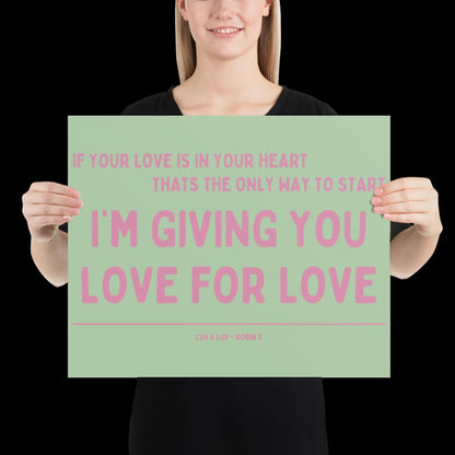 Love for Love (Luv for Luv) Robin S Lyric Print - Green and Pink - Disco Music Poster Wall Art Retro Inspired Music Bold Typographic Quote
