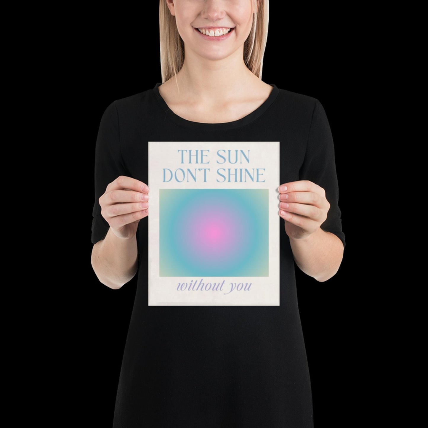 The Sun Don't Shine Without You I Sonnetanz | Music Poster | Wall Art | House Music Poster | Bold | DJ | Trance | Techno | Electronic Music