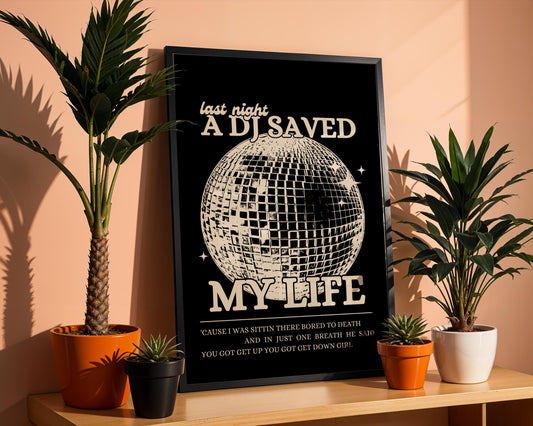 Last Night a DJ Saved My Life Black and Beige Wall Print - Ibiza Colourful Funny Cute Birthday Christmas Gift Unique Leopard Disco Ball