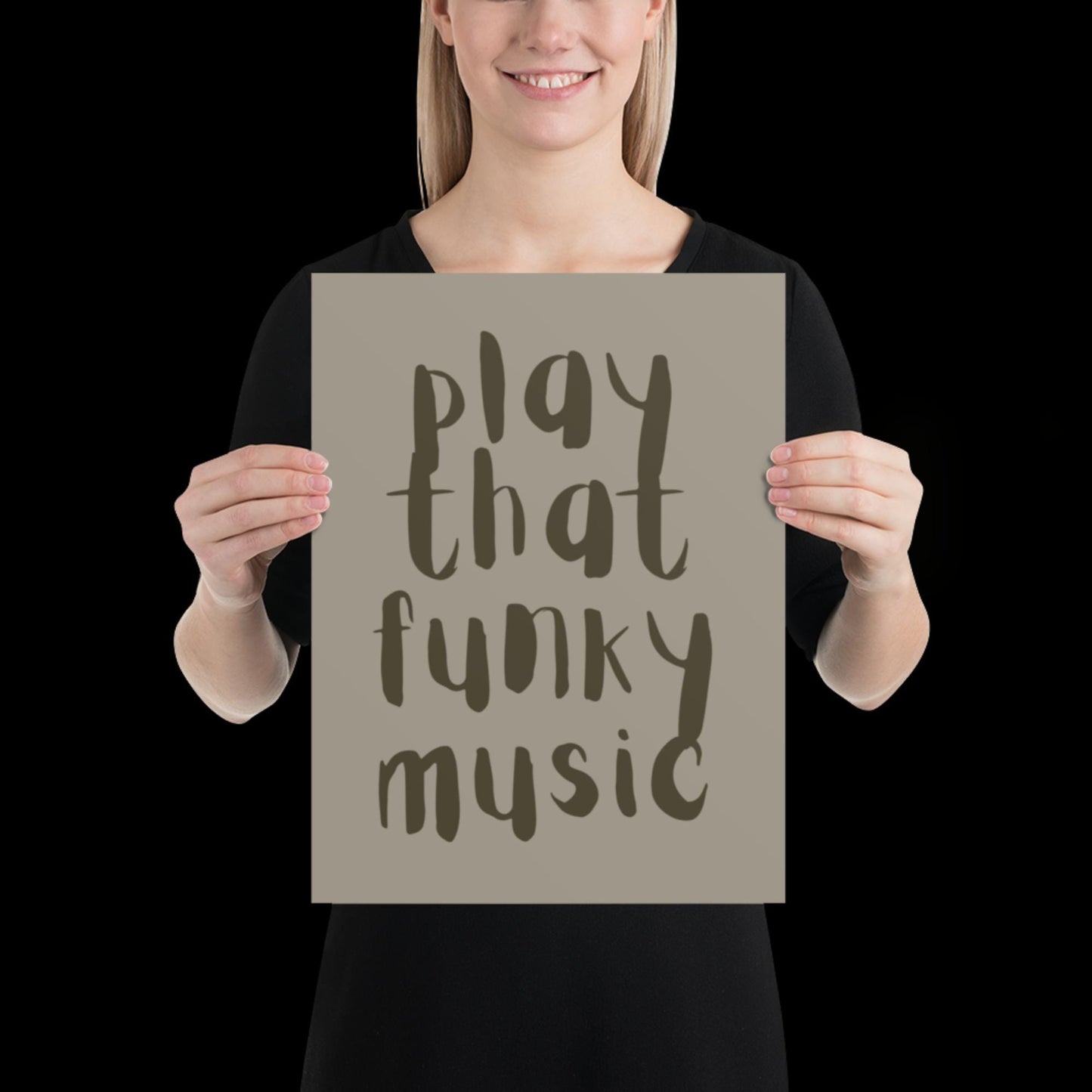 Play That Funky Music Khaki Grey - Print House Music Music Poster Wall Art Typographic Wall Decor Lyric Retro Funky Ibiza Groovy