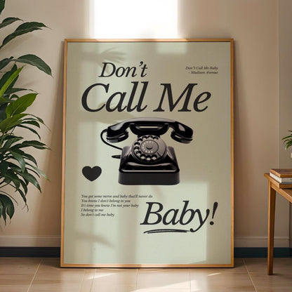 Don't Call Me Baby Print | Madison Avenue | House Music Poster | Lyric Print | Music Poster | Wall Art | House Music | Wall Decor | DJ Ibiza