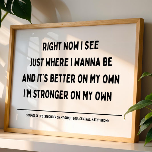 Strings of Life Soul Central Lyric Print - Black and White - Disco Music Poster Wall Art Retro Inspired Music Bold Typographic Quote