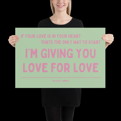 Love for Love (Luv for Luv) Robin S Lyric Print - Green and Pink - Disco Music Poster Wall Art Retro Inspired Music Bold Typographic Quote