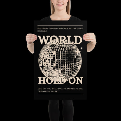 World Hold On Black and Beige Disco Ball Wall Print - Ibiza Colourful Funny Colourful Birthday House Music Gift Unique Funky Cocktail