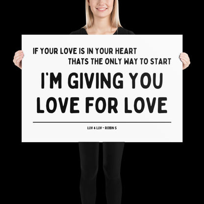 Love for Love (Luv for Luv) Robin S Lyric Print - Black and White - Disco Music Poster Wall Art Retro Inspired Music Bold Typographic Quote