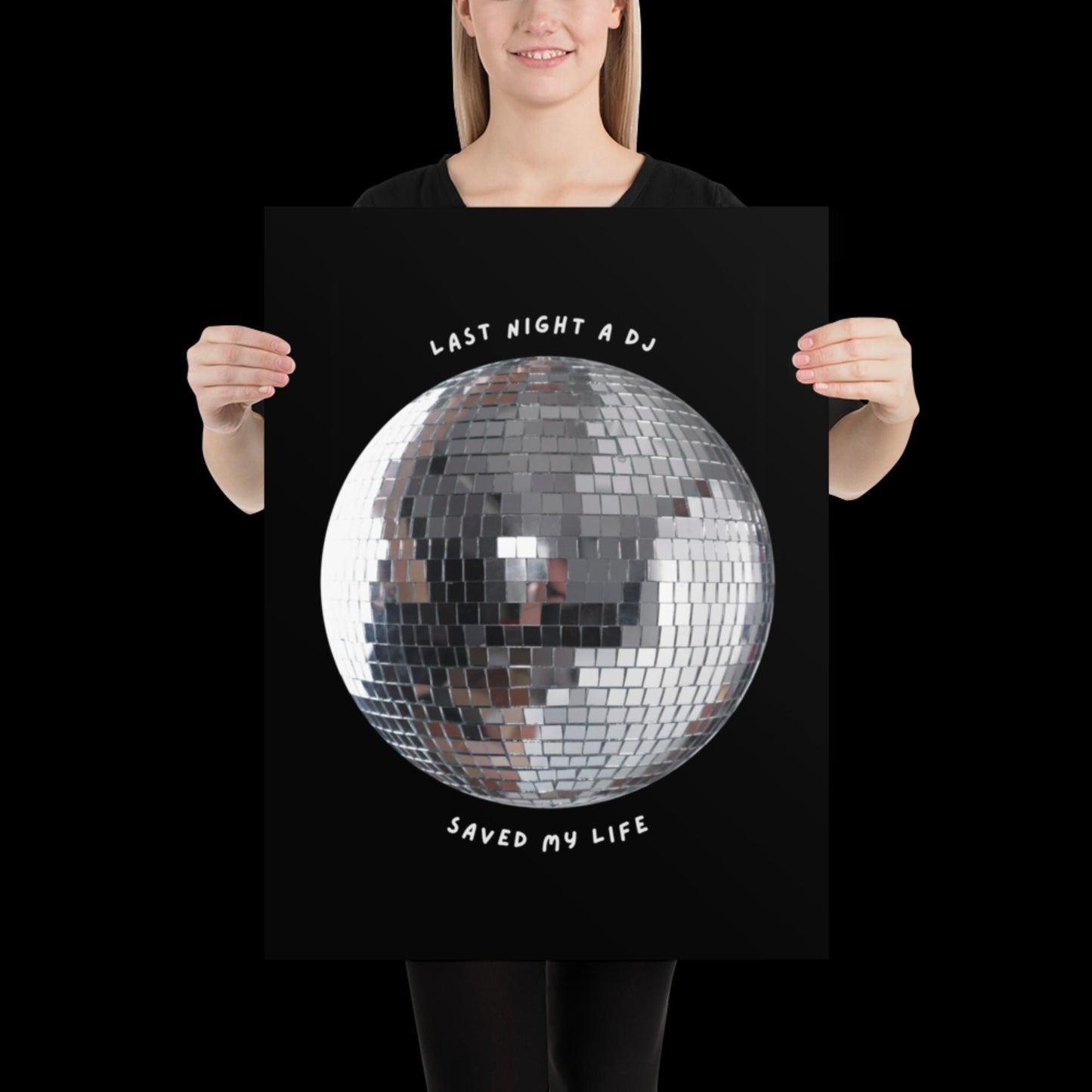 Last Night a DJ Saved My Life Black and White Disco Ball Print - Ibiza Retro Music Poster Wall Art A5 A4 A3 Bold Typographic Gallery