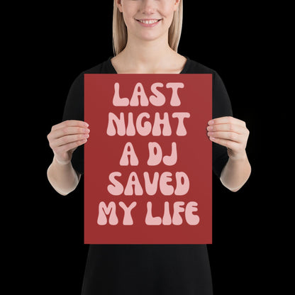 Last Night a DJ Saved My Life Lyrics 001 Red Wall Print - Ibiza Colourful Funny Cute Birthday Art Gift Unique Funky House Music Poster Disco