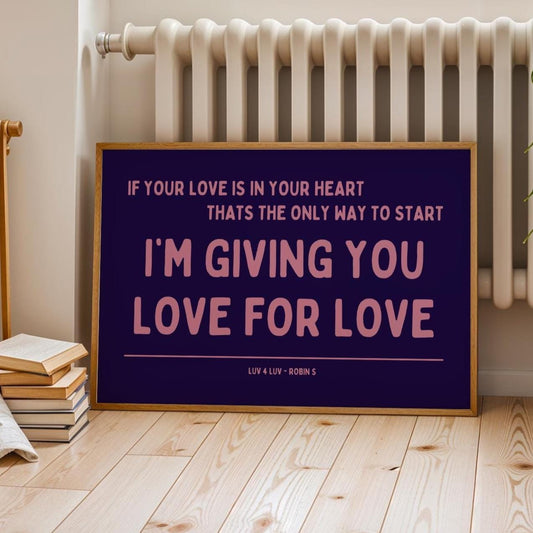 Love for Love (Luv for Luv) Robin S Lyric Print - Navy and Pink - Disco Music Poster Wall Art Retro Inspired Music Bold Typographic Quote