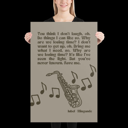 Jubel Klingande Inspired Print Silver Khaki - Song Lyric Music Poster Wall Art Typographic Lyrics Ibiza House Music Wall Decor Saxophone