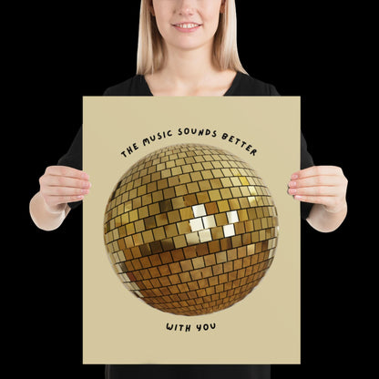 The Music Sounds Better With You Gold Disco Ball Wall Print - Ibiza Colourful Funny Cute Birthday Christmas Gift Unique Leopard Cocktail