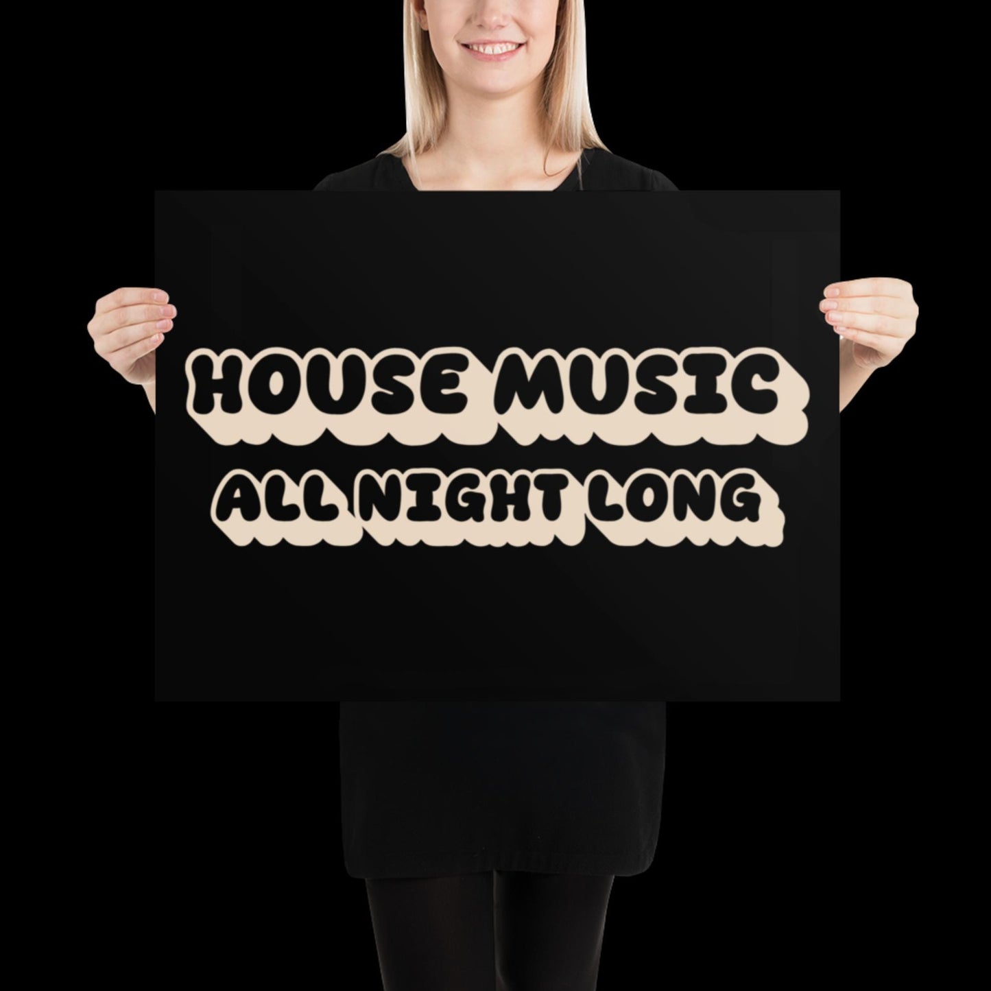 House Music All Night Long | Black Disco Print | Music Poster | Wall Art | Retro Inspired Music Print | Disco | Bold | Typographic | Lyrics