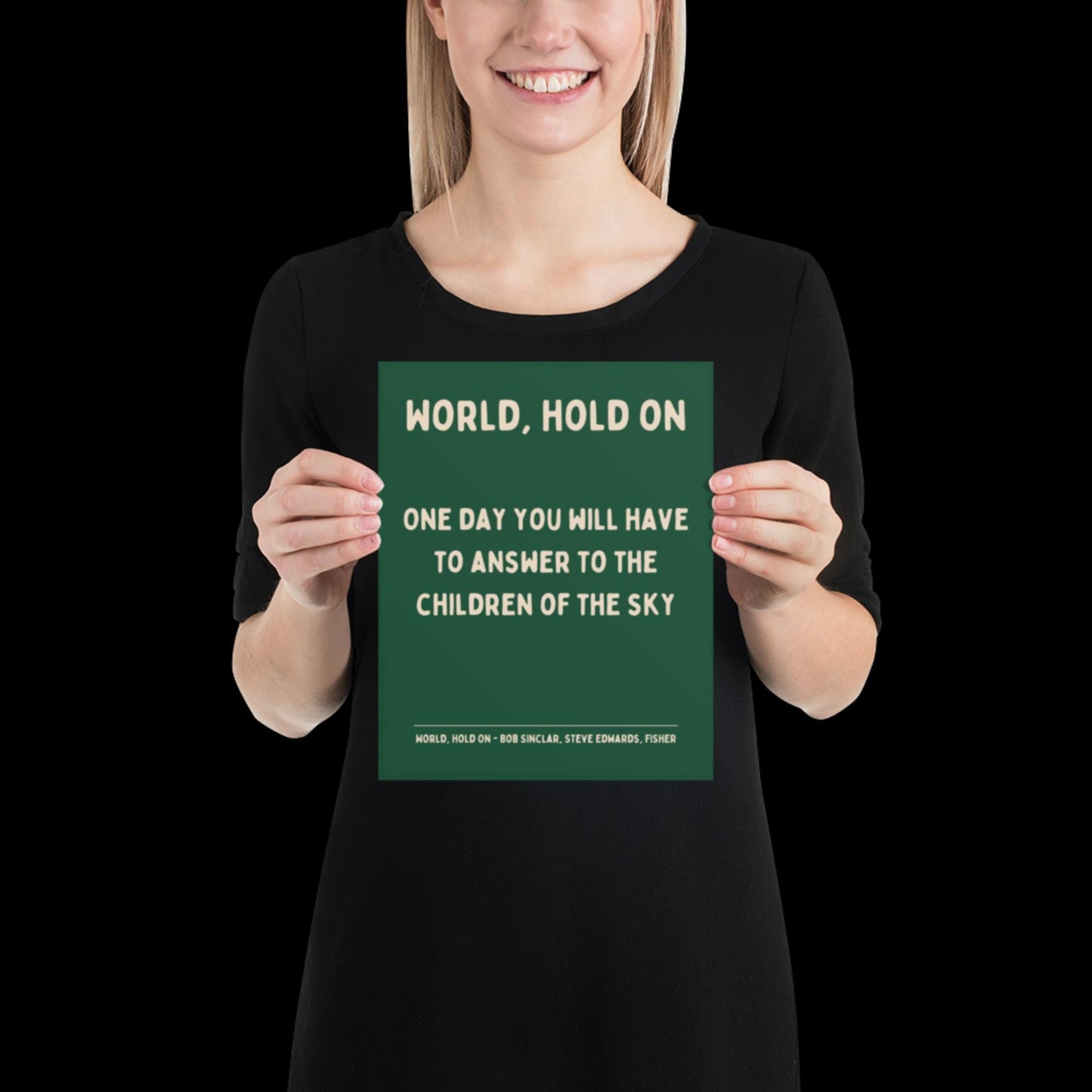 World Hold On Inspired Green and Beige Lyric Print - Ibiza Colourful Funky Typographic FISHER Bob Sinclar Gift Poster Ibiza House Music