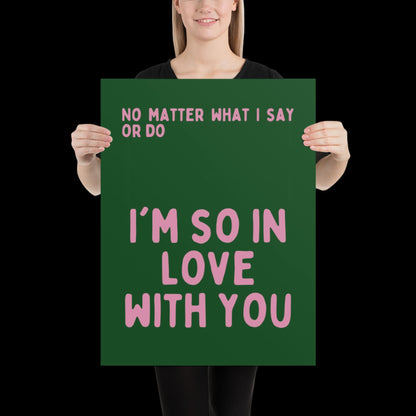 I'm So In Love With You Green and Pink Wall Print - Ibiza Colourful Funny Cute Birthday Art Gift Unique Funky House Music Poster Lyrics