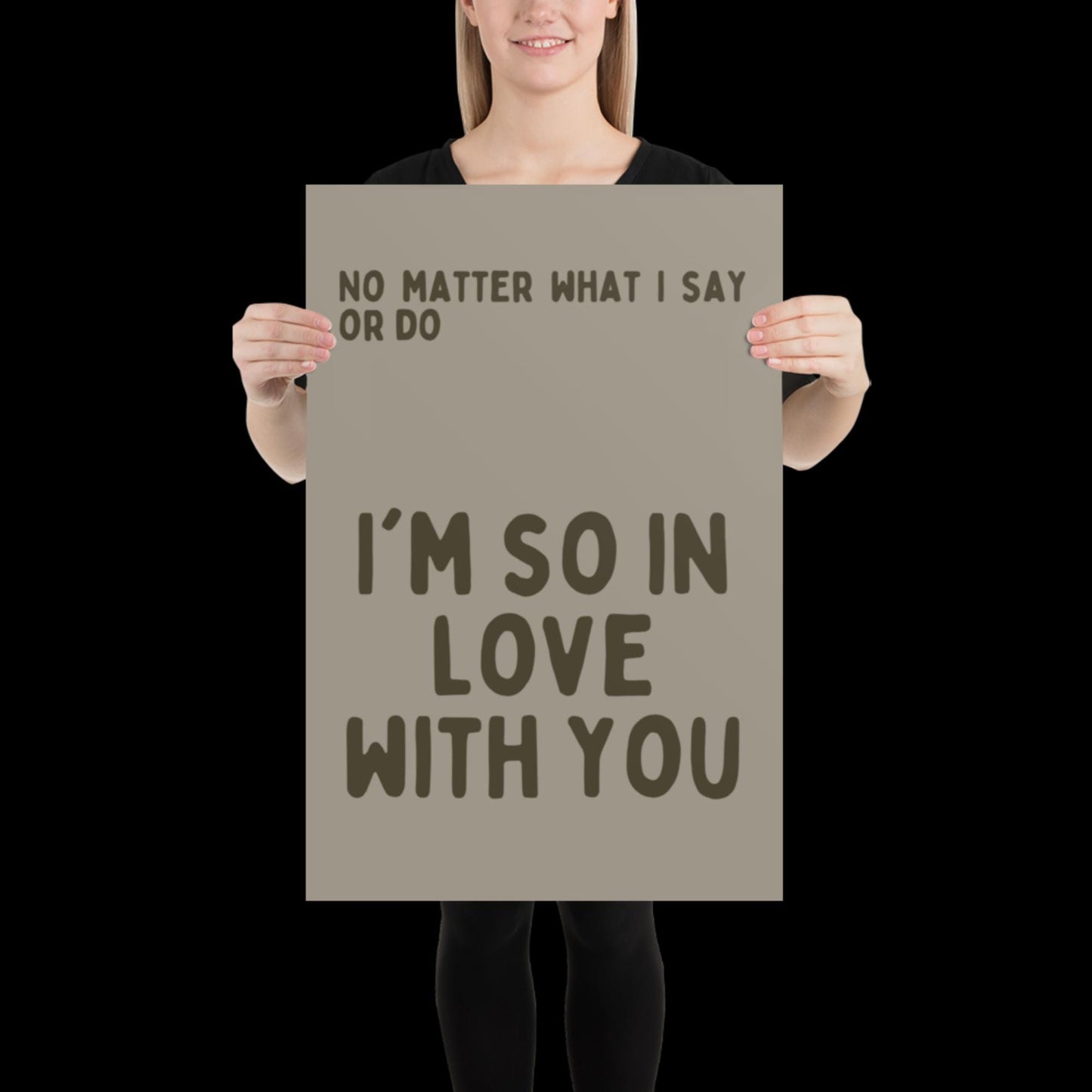 I'm So In Love With You Khaki Grey Wall Print - Ibiza Colourful Funny Cute Birthday Art Gift Unique Funky House Music Poster Lyrics