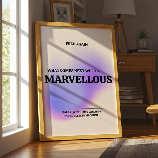What Comes Next Will Be Marvellous Pink Lyrics Print | Fred Again Purple Blue Aura | House music | Techno music | Music Lyric Art | Disco