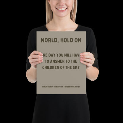World Hold On Inspired Grey Khaki Lyric Print - Ibiza Colourful Funky Typographic Birthday FISHER Bob Sinclar Gift Poster Ibiza House Music