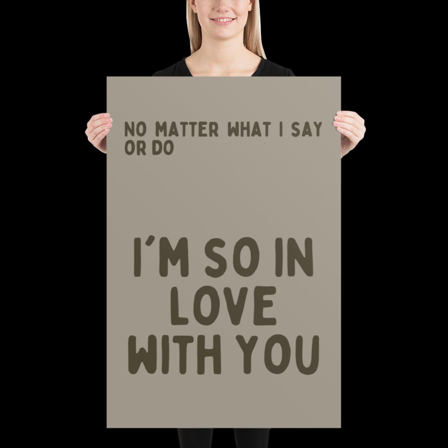 I'm So In Love With You Khaki Grey Wall Print - Ibiza Colourful Funny Cute Birthday Art Gift Unique Funky House Music Poster Lyrics