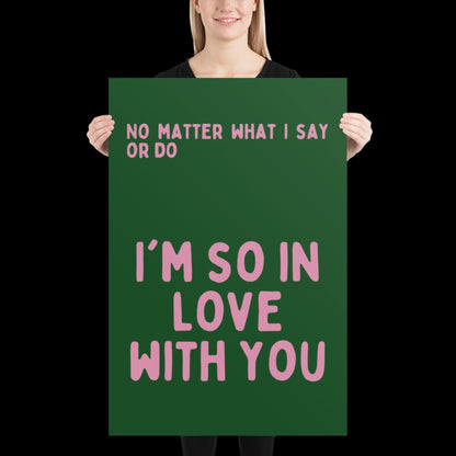 I'm So In Love With You Green and Pink Wall Print - Ibiza Colourful Funny Cute Birthday Art Gift Unique Funky House Music Poster Lyrics
